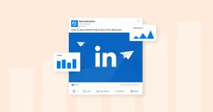 how to use linkedin ads to grow your business